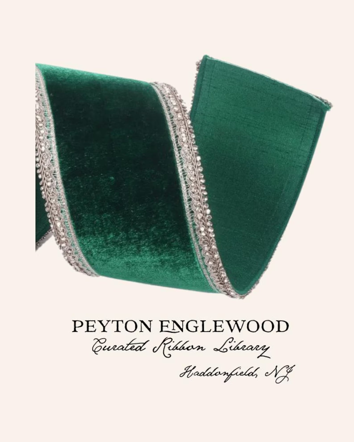 A roll of emerald green velvet ribbon with a silver rhinestone-embellished border, shown on a light cream background with the text 'PEYTON ENGLEWOOD Curated Ribbon Library' and 'Haddonfield, New Jersey.